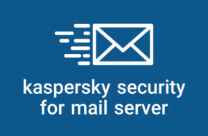 کسپرسکی و ایمیل سازمانی